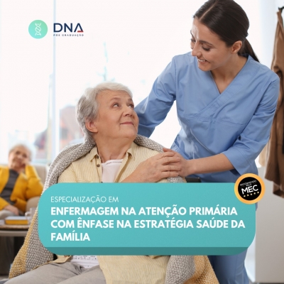 Enfermagem na Atenção Primária com Ênfase na Estratégia Saúde da Família